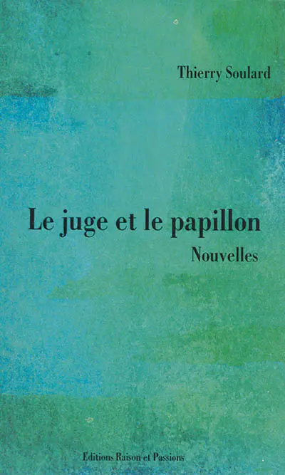 Le juge et le papillon