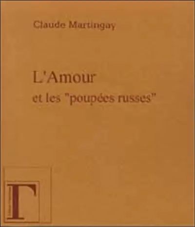L'amour et les poupées russes