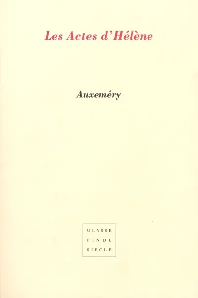 Les actes d'Hélène
