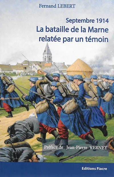 Septembre 1914, la bataille de la Marne relatée par un témoin