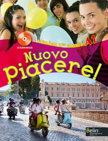 Nuovo piacere ! : italien 1re année A1