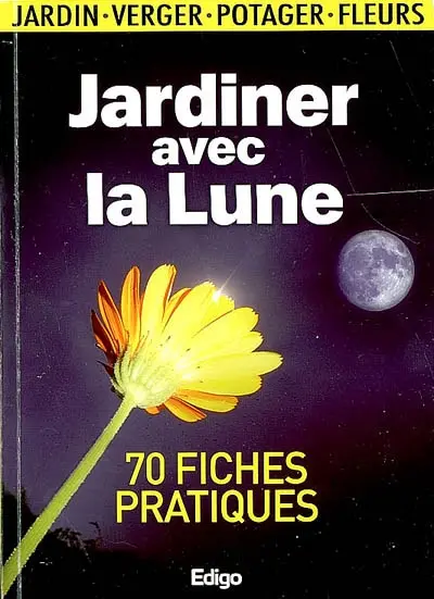 Jardiner avec la lune