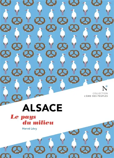 Alsace : le pays du milieu