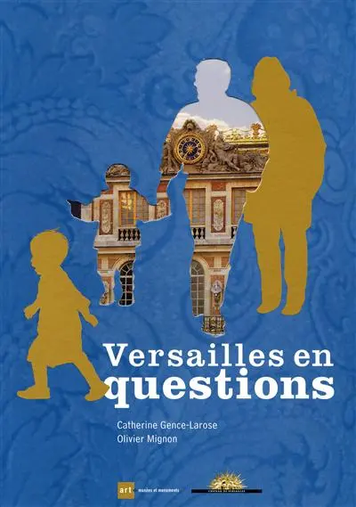 Versailles en questions
