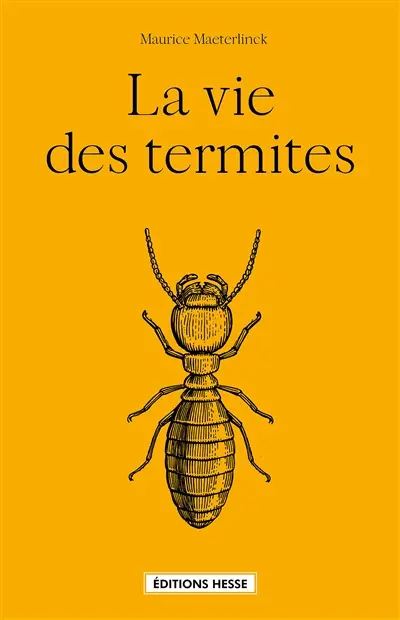 La vie des termites
