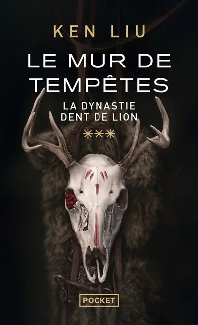La dynastie des Dents de lions. Vol. 3. Le mur de tempêtes