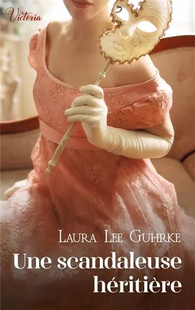 Les presses du coeur. Une scandaleuse héritière