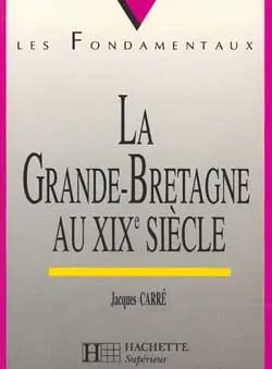 La Grande-Bretagne au XIXe siècle