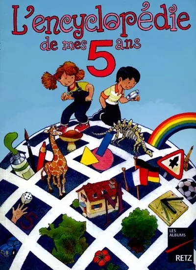 L'encyclopédie de mes 5 ans