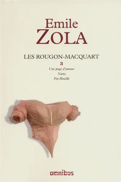 Les Rougon-Macquart. Vol. 3