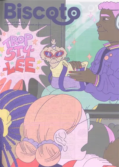 Biscoto : le journal comme pour les grands, en plus marrant !, n° 147. Trop stylé.e