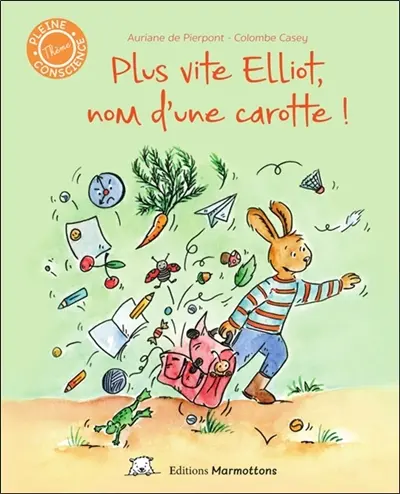 Plus vite Elliot, nom d'une carotte !