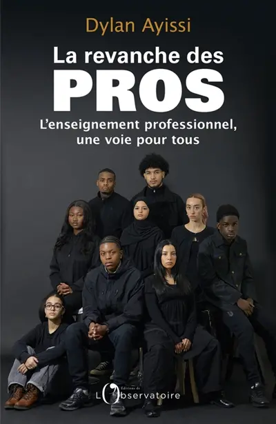 La revanche des pros : l'enseignement professionnel, une voie pour tous