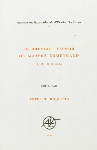 Le breviari d'amor de Matfre Ermengaud. Vol. 2. 1-8880