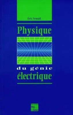 Physique du génie électrique