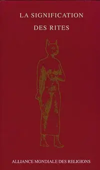 La signification des rites