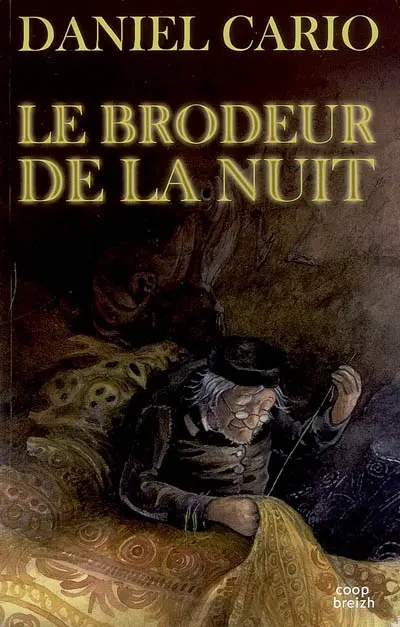 Le brodeur de la nuit