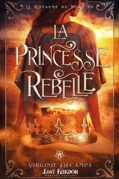 La princesse rebelle : Le royaume du nord 3.5