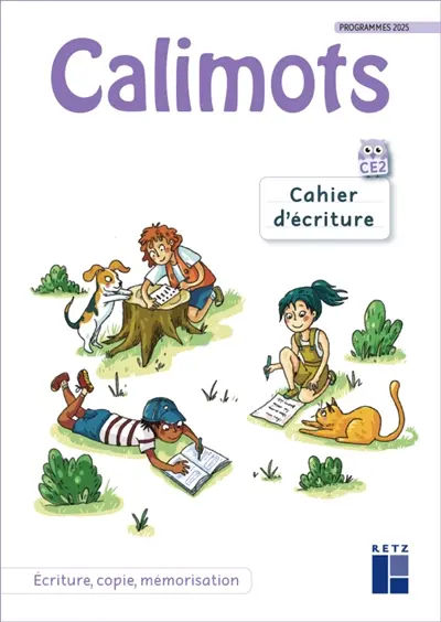 Calimots CE2 : cahier d'écriture : écriture, copie, mémorisation