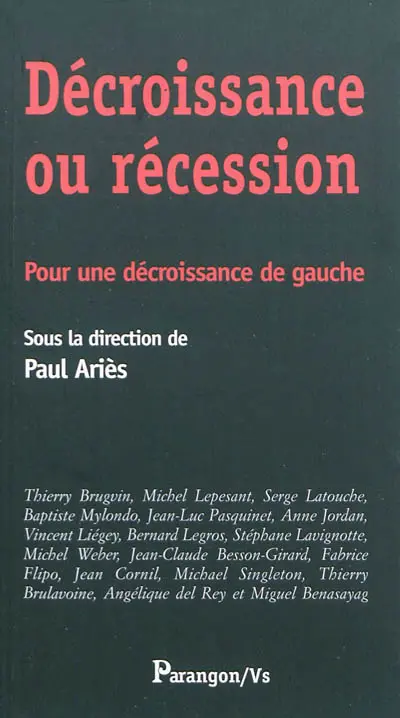 Décroissance ou récession : pour une décroissance de gauche