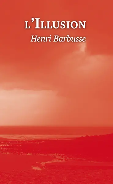 L'illusion : 1919