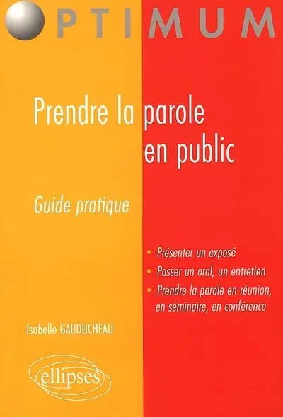 Prendre la parole en public : guide pratique