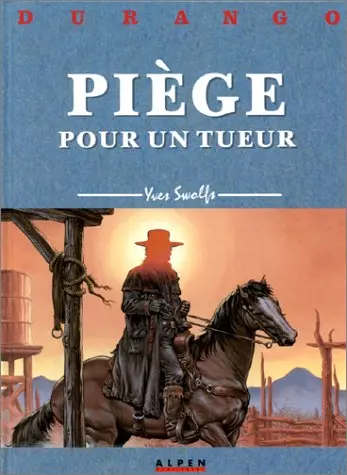 Durango. Vol. 3. Piège pour un tueur