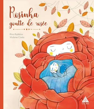Rosinka : goutte de rosée. Conte de la Grande et de la Petite Ourses