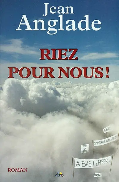 Riez pour nous !