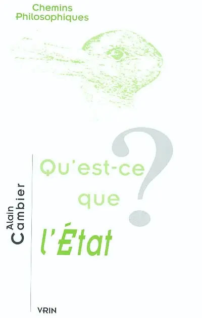 Qu'est-ce que l'Etat ?