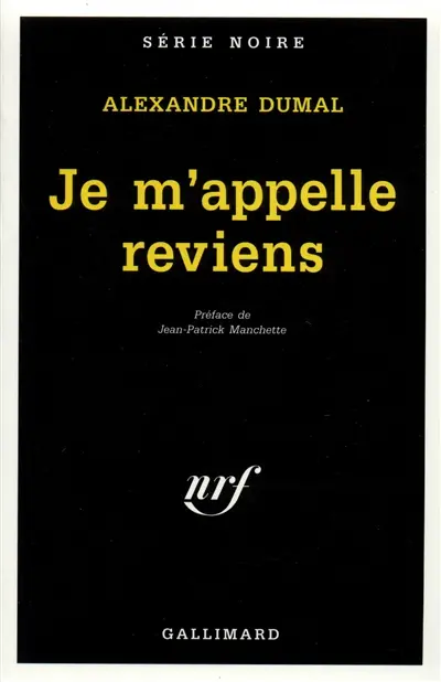 Je m'appelle reviens : récit