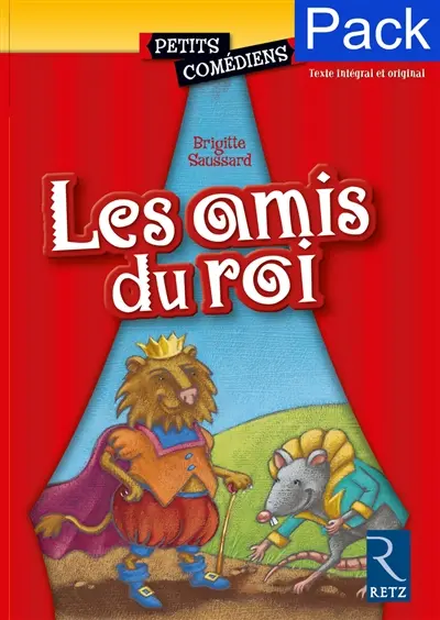 Les amis du roi : pack