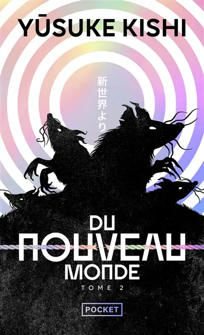 Du nouveau monde. Vol. 2
