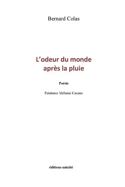 L'odeur du monde après la pluie