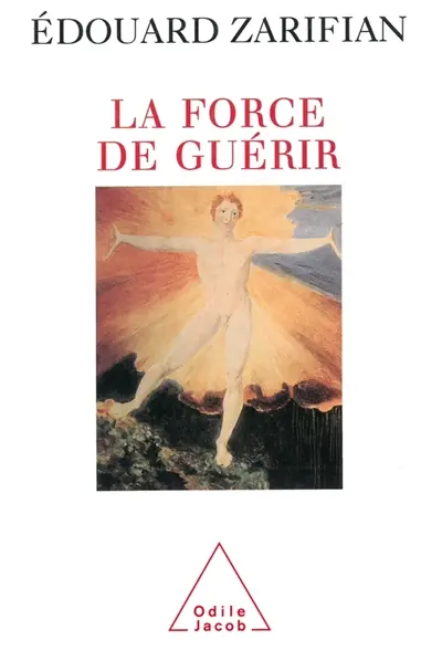 La force de guérir