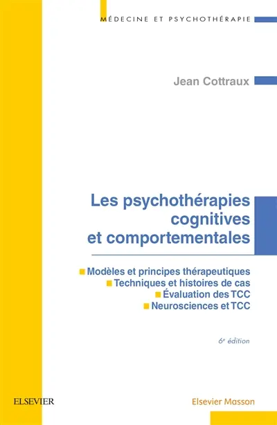 Les psychothérapies cognitives et comportementales