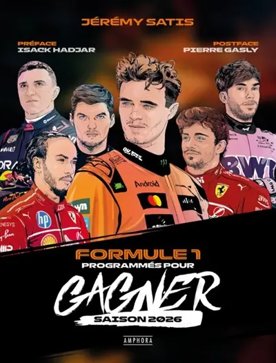 Formule 1 : programmés pour gagner : saison 2026