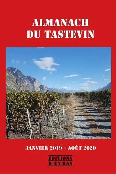 Almanach du tastevin : janvier 2019-août 2020