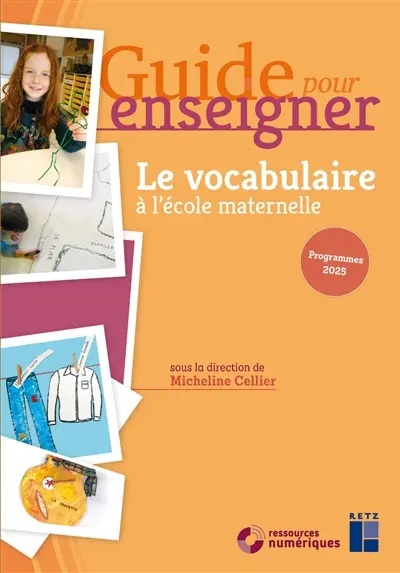 Le vocabulaire à l'école maternelle : programmes 2025