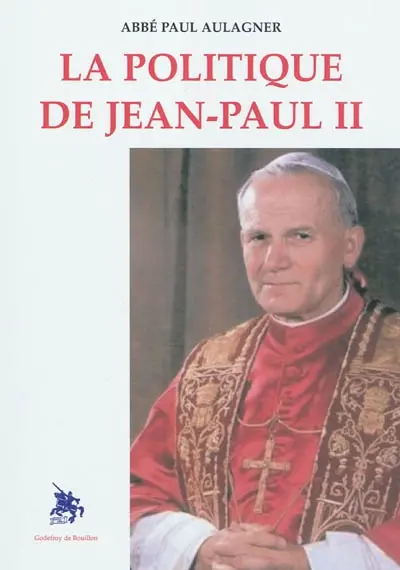 La politique de Jean-Paul II