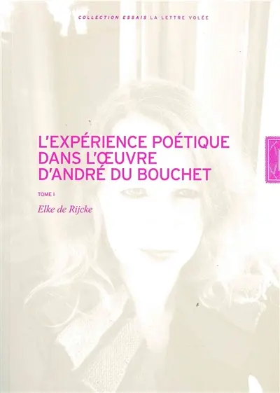 L'expérience poétique dans l'œuvre d'André Du Bouchet