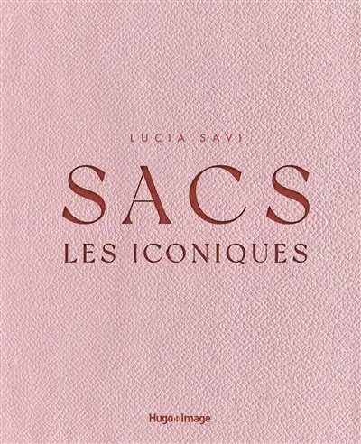 Sacs : les iconiques