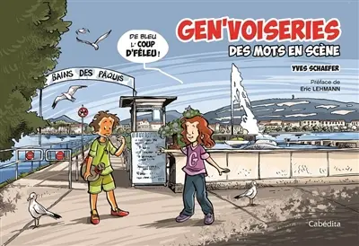 Gen'voiseries : des mots en scène
