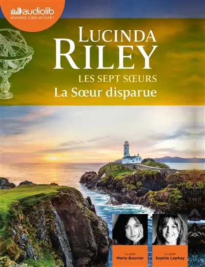Les sept soeurs. Vol. 7. La soeur disparue
