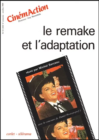 CinémAction, n° 53. Le remake et l'adaptation