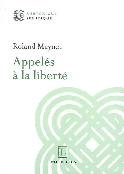 Appelés à la liberté