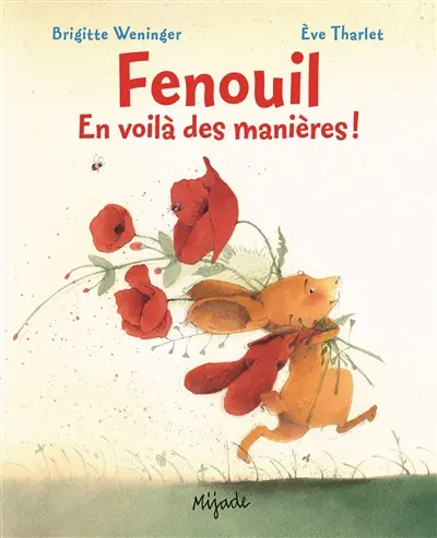 Fenouil : en voilà des manières !