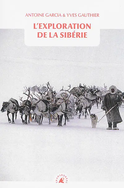 L'exploration de la Sibérie