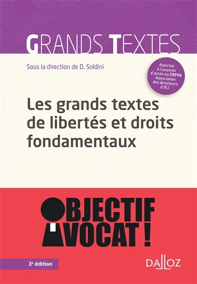 Grands textes de libertés et droits fondamentaux : 2018