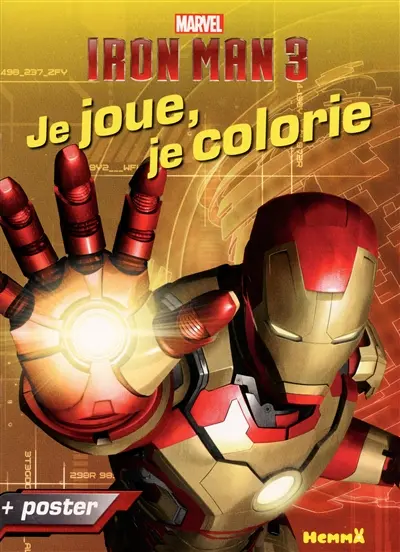 Iron Man 3 : je joue, je colorie